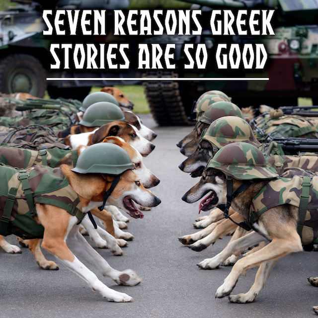 Seven Reasons Greek Stories Are So Good